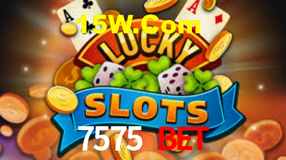 7575 Bet