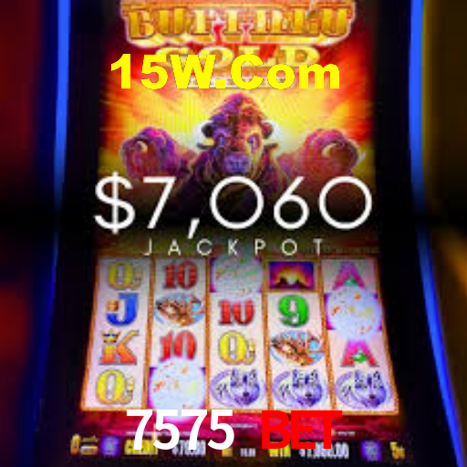 7575 Bet