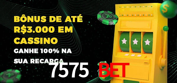 7575 Bet melhor bônus de depósito